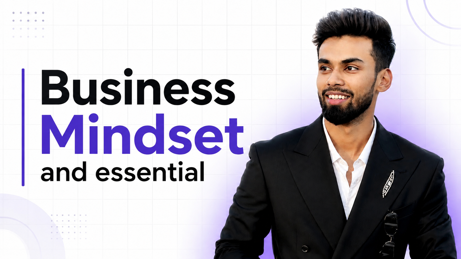 Business Mindset and Essential
